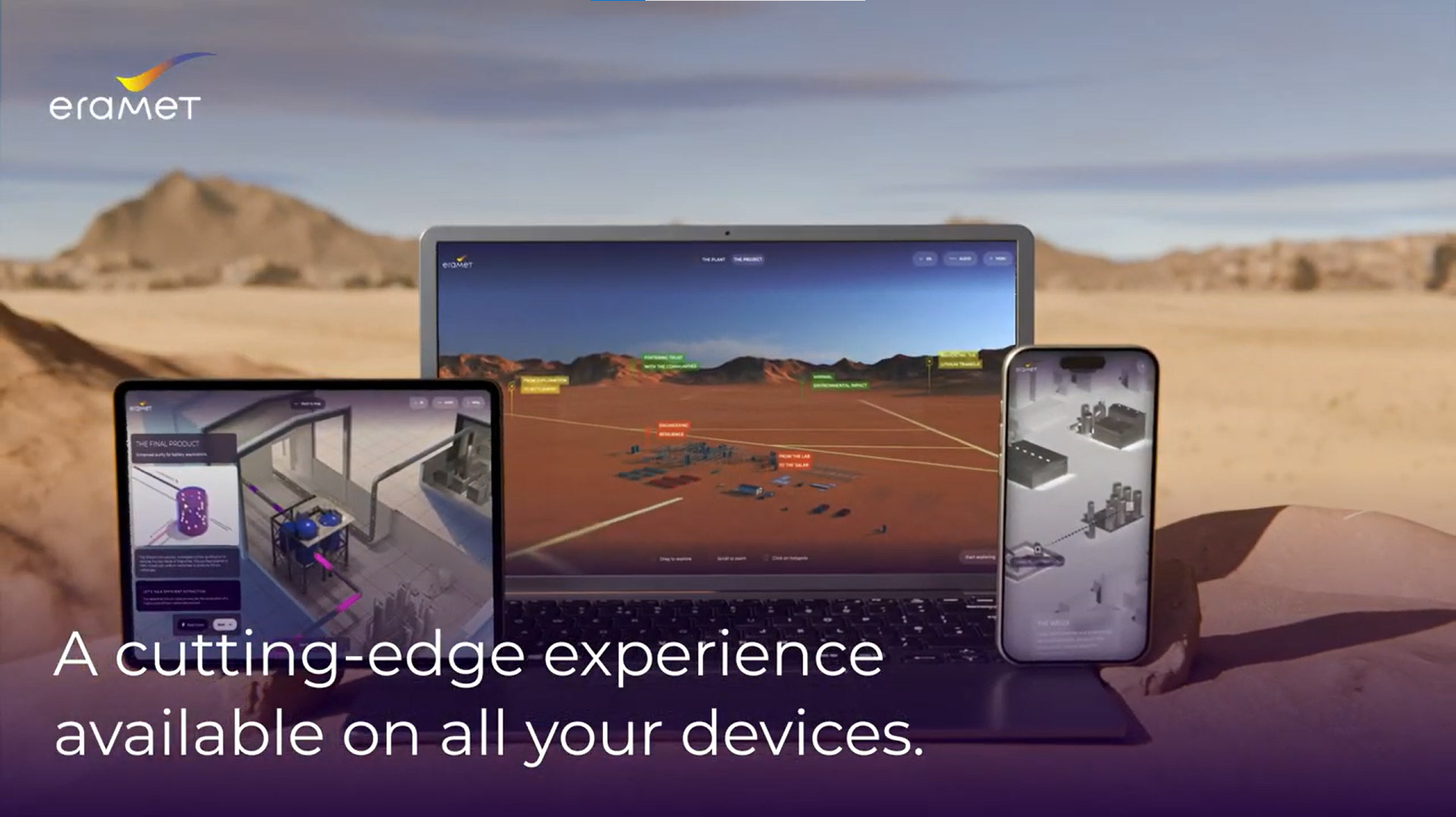 A cutting-edge experience available on all your devices - Discover the virtual mine